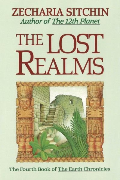 Cover for Zecharia Sitchin · The Lost Realms (Book IV) (Hardcover Book) [New edition] (1990)