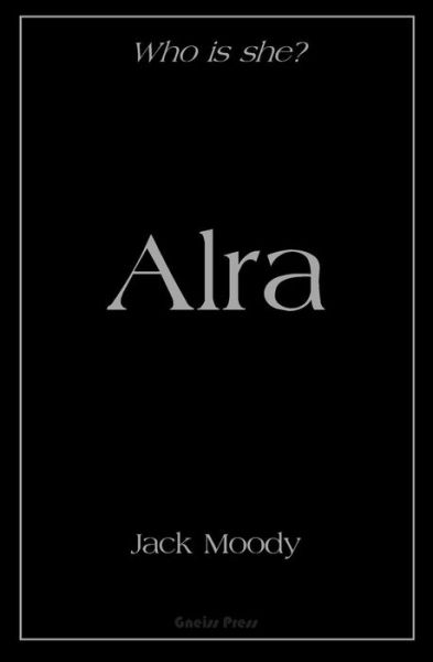 Cover for Jack Moody · Alra (Paperback Book) (2013)