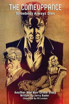 Cover for Jerry Bader · The Comeuppance (Paperback Book) (2016)