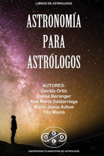 Cover for Tito Maciá · Astronomía para Astrológos (Bog) (2021)