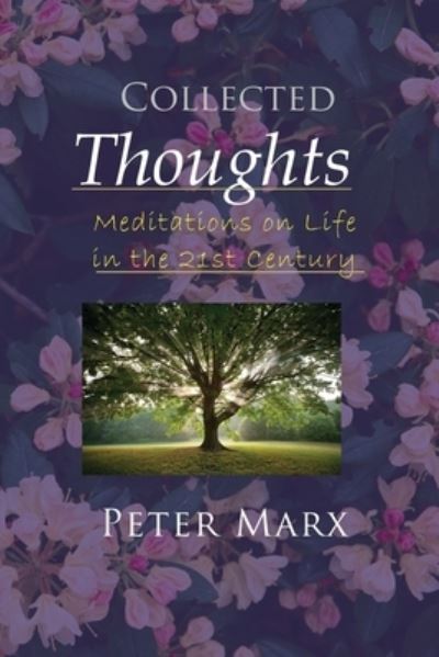 Cover for Peter Marx · Collected Thoughts (Paperback Book) (2021)