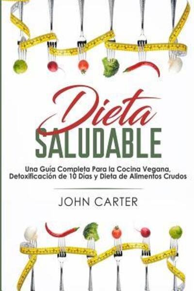 Cover for John Carter · Dieta Saludable (Paperback Bog) (2019)