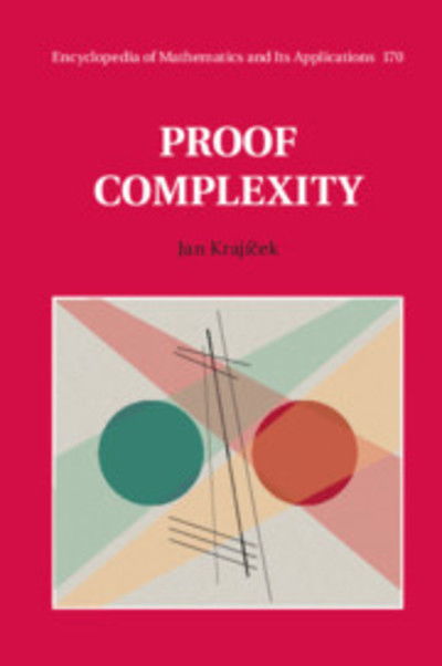 Cover for Krajicek, Jan (Charles University, Prague) · Proof Complexity - Encyclopedia of Mathematics and its Applications (Hardcover Book) (2019)