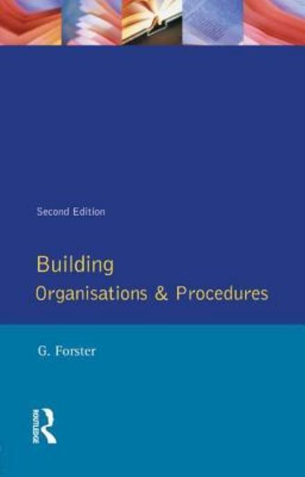 Cover for George Forster · Building Organisation and Procedures - Longman Technician Series (Hardcover Book) (2015)