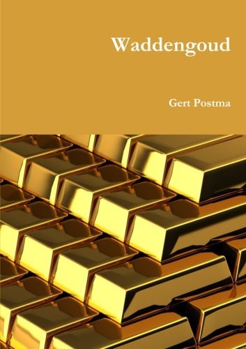 Cover for Gert Postma · Waddengoud (Paperback Book) [Dutch edition] (2013)