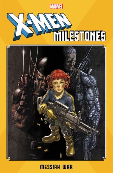 Cover for Craig Kyle · X-men Milestones: Messiah War (Paperback Book) (2020)