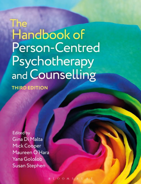 The Handbook of Person-Centred Psychotherapy and Counselling -  - Books - Bloomsbury Publishing PLC - 9781350439849 - October 3, 2024