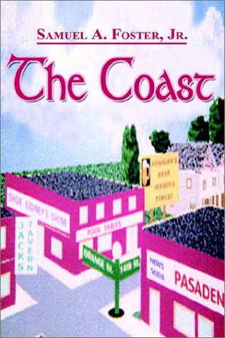 Cover for Samuel A. Foster Jr. · The Coast (Paperback Book) (2002)