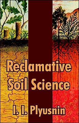 Cover for I I Plyusnin · Reclamative Soil Science (Paperback Bog) (2003)