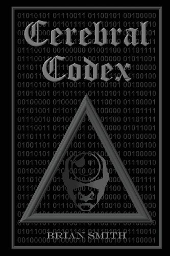 Cerebral Codex - Brian Smith - Livros - Lulu.com - 9781411682849 - 7 de março de 2006