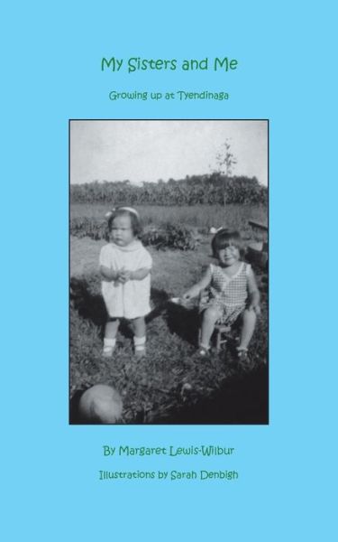 Cover for Margaret Lewis-Wilbur · My Sisters and Me (Paperback Book) (2007)