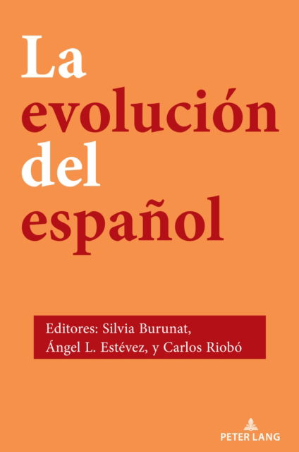 Cover for Silvia Burunat · La Evolucion del Espanol (Paperback Book) [New edition] (2024)