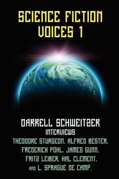 Cover for Darrell Schweitzer · Science Fiction Voices #1 (Taschenbuch) (2009)
