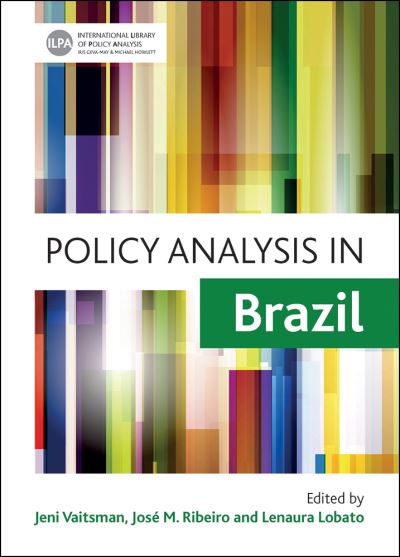 Cover for Policy Analysis in Brazil - International Library of Policy Analysis (Hardcover Book) (2013)