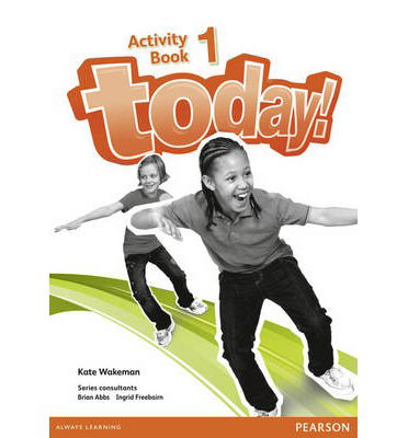Cover for Kate Wakeman · Today! 1 Activity Book - Today! (Paperback Book) [New edition] (2014)