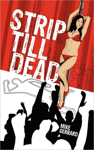 Cover for Mike Gerrard · Strip Till Dead (Paperback Book) (2011)