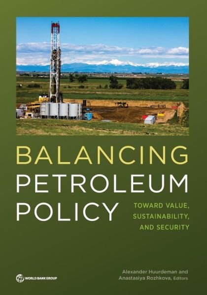 Cover for World Bank · Balancing petroleum policy: toward value, stability and security (Paperback Book) (2019)