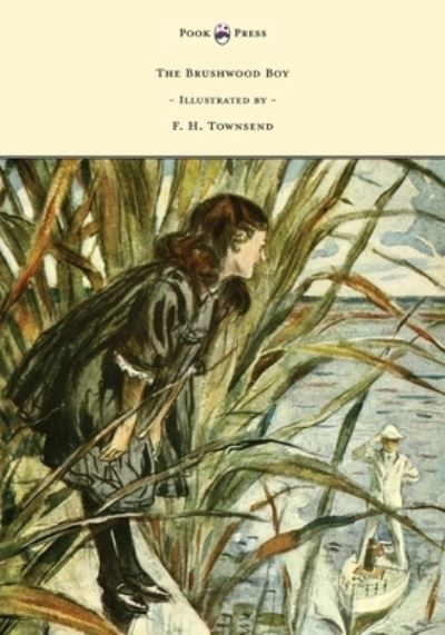 Cover for Rudyard Kipling · The Brushwood Boy - Illustrated by F. H. Townsend (Paperback Bog) (2015)