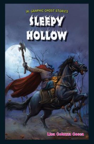 Cover for Lisa Colozza Cocca · Sleepy Hollow (Book) [First edition. edition] (2014)