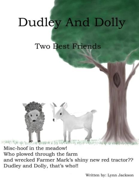 Cover for Lynn Jackson · Dudley and Dolley: Two Best Friends (Pocketbok) (2012)