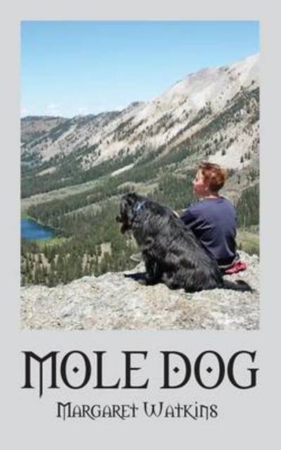 Cover for Margaret Watkins · Mole Dog (Taschenbuch) (2015)