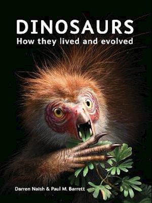 Cover for Darren Naish · Dinosaurs: How They Lived and Evolved (Paperback Book) (2018)