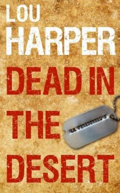Cover for Lou Harper · Dead in the Desert (Paperback Bog) (2013)