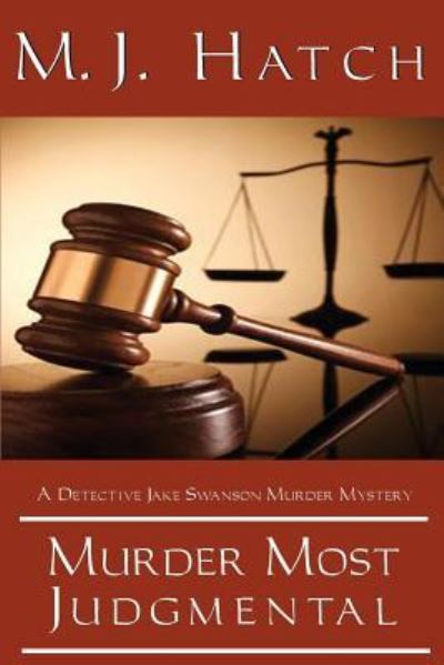 Cover for M J Hatch · Murder Most Judgmental (Paperback Book) (2014)