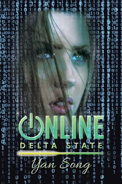 Cover for Yan Song · Online: Delta state (Paperback Book) (2015)