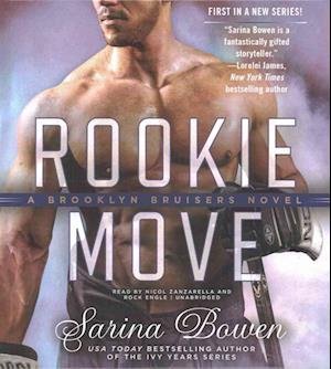 Cover for Sarina Bowen · Rookie Move (CD) (2016)