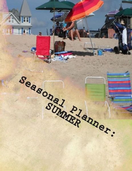 Cover for Gj Atwood-waller · Seasonal Planner: Summer: 100 Undated Pages (Taschenbuch) (2015)