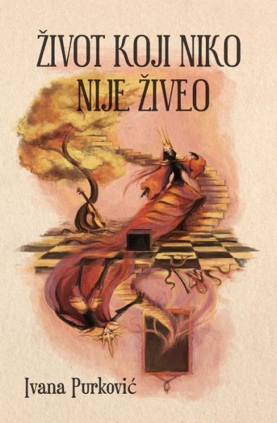 Cover for Ivana Purkovic · Zivot Koji Niko Nije Ziveo (Paperback Book) (2015)