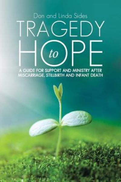 Cover for Don and Linda Sides · Tragedy to Hope (Paperback Book) (2016)