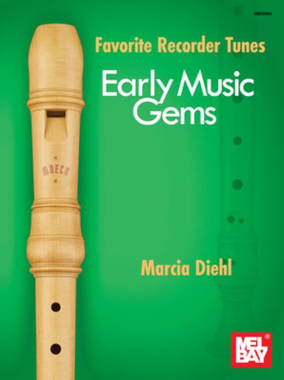 Cover for Marcia Diehl · Favorite Recorder Tunes - Early Music Gems (Book) (2022)