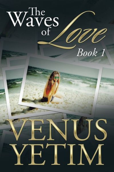 Cover for Venus Yetim · The Waves of Love (Paperback Book) (2016)