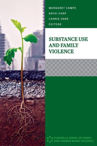 Cover for Margaret Campe · Substance Use and Family Violence (Buch) (2022)