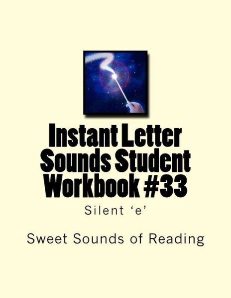 Cover for Sweet Sounds of Reading · Instant Letter Sounds Student Workbook #33 (Pocketbok) (2016)
