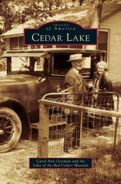 Cover for Carol Ann Oostman · Cedar Lake (Hardcover Book) (2012)