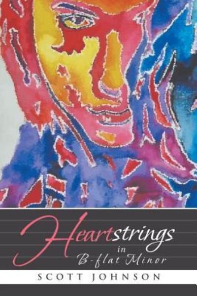 Cover for Scott Johnson · Heartstrings in B-flat Minor (Paperback Book) (2017)