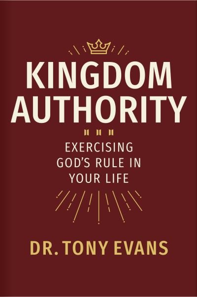 Cover for Tony Evans · Kingdom Authority (Bok) (2023)
