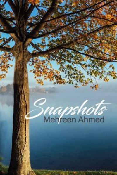 Cover for Mehreen Ahmed · Snapshots (Paperback Book) (2016)