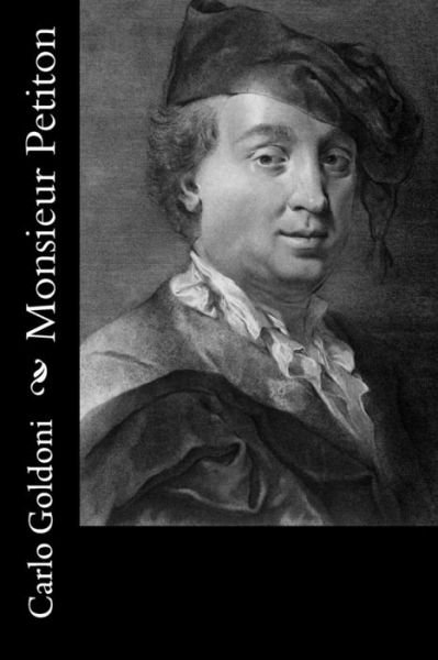 Cover for Carlo Goldoni · Monsieur Petiton (Paperback Book) (2016)