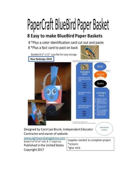 Cover for Carol Lee Brunk · PaperCraft BlueBird Paper Basket (Paperback Bog) (2017)