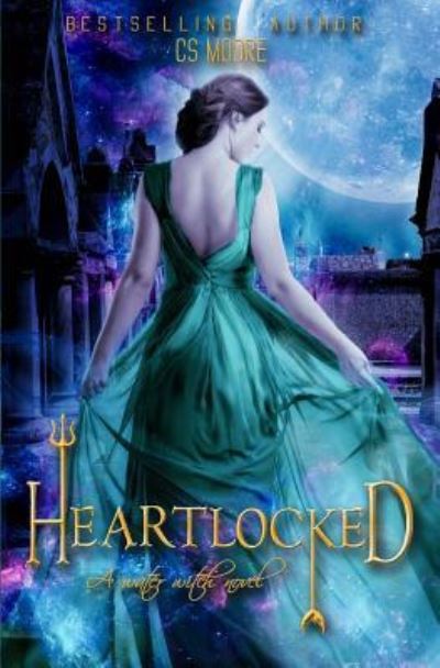 Cover for C S Moore · Heartlocked (Paperback Book) (2017)