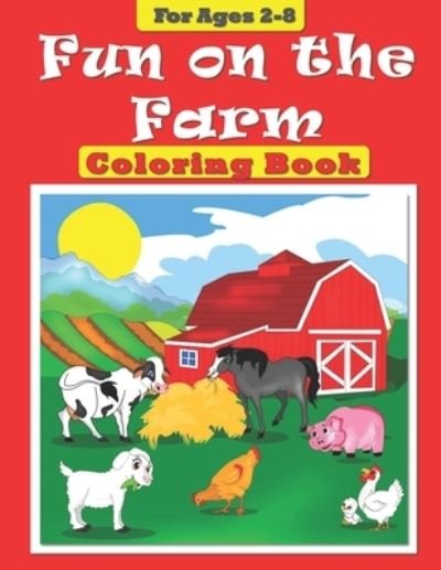 Cover for Leyla V Gromov · Fun on the Farm (Paperback Book) (2017)