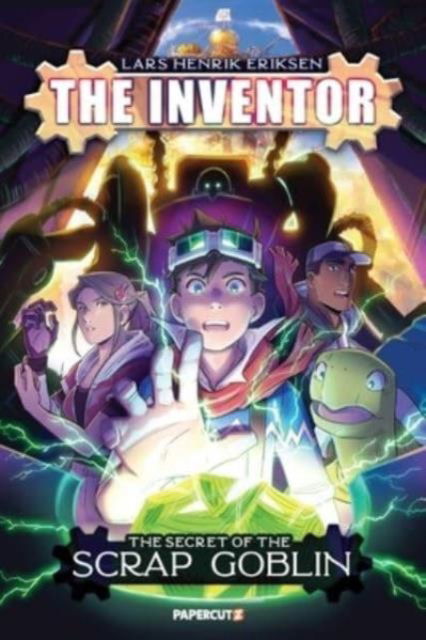The Inventor Vol. 2: The Secret of the Scrap Goblin - Lars Henrik Eriksen - Books - Papercutz - 9781545811849 - December 5, 2024