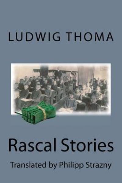 Cover for Ludwig Thoma · Rascal Stories (Taschenbuch) (2017)