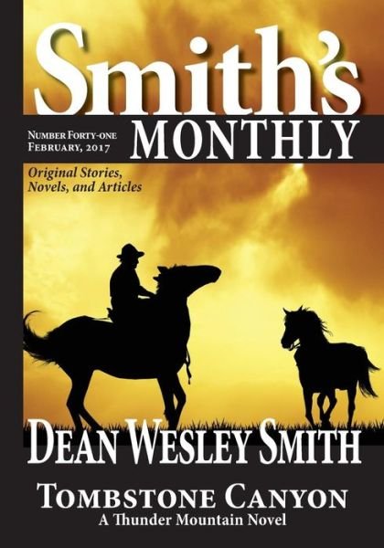 Cover for Dean Wesley Smith · Smith's Monthly #41 (Paperback Bog) (2017)
