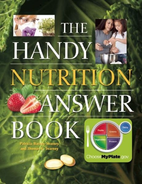 Cover for Patricia Barnes-Svarney · The Handy Nutrition Answer Book (Paperback Book) (2015)