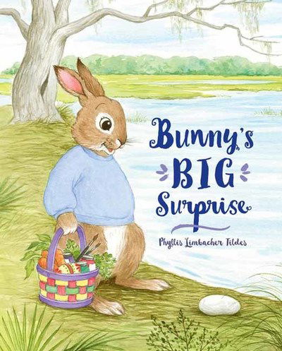 Cover for Phyllis Limbacher Tildes · Bunny's Big Surprise (Hardcover Book) (2020)